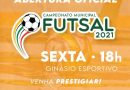 Depois de 8 anos, Campeonato Municipal de Futsal voltará a ser realizado Depois de 8 anos, Campeonato Municipal de Futsal voltará a ser realizado