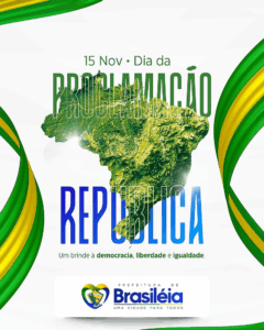 15 de novembro: Proclamação da República!