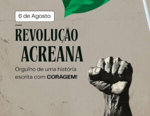 A Revolução Acreana: Do Ouro Branco à Incorporação Nacional