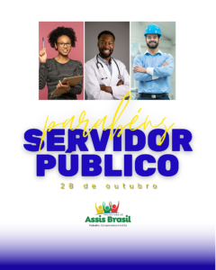 28 de Outubro: Homenagem e Gratidão aos Servidores Públicos