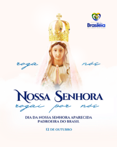 Dia de Nossa Senhora Aparecida: Um Momento de Fé e Gratidão
